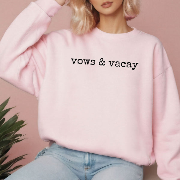 Vows And Vacay Sweatshirt – Minimalist Honeymoon Couple Crewneck