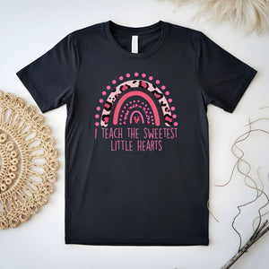 Teaching With Heart – I Teach The Sweetest Little Hearts Shirt for Early Educators