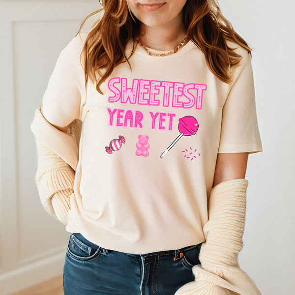 Sweetest Year Yet – Cheerful Gift Tee for Teachers & Optimists