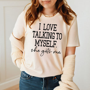 Talk to Yourself? Same. – I Love Talking To Myself Shirt for Women