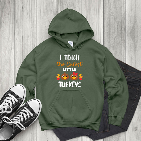 Chaos, But Make It Cozy – I Teach The Cutest Little Turkeys Hoodie for Teachers