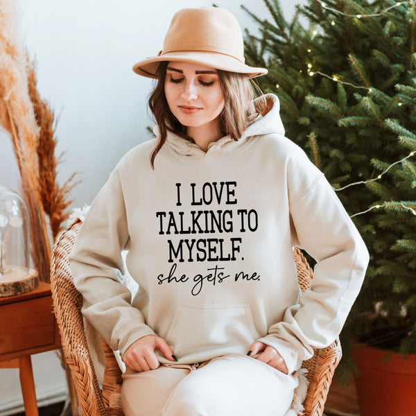My Best Conversations? Me. – I Love Talking To Myself Hoodie for Women