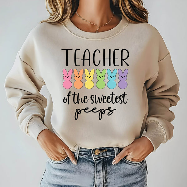 Teacher Of The Sweetest Peeps Sweatshirt