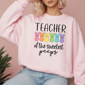 Teacher Of The Sweetest Peeps Sweatshirt