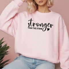 Stronger Than The Storm Sweatshirt