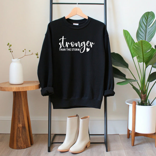 Stronger Than The Storm Sweatshirt
