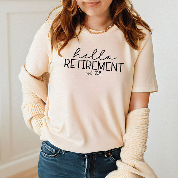 Hello Retirement T-Shirt