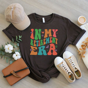 In My Retirement Era T-Shirt