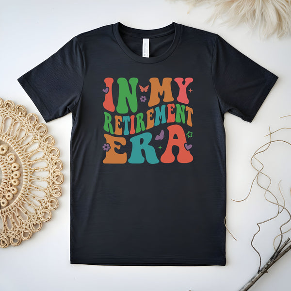In My Retirement Era T-Shirt