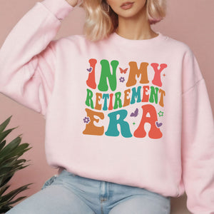 In My Retirement Era Sweatshirt
