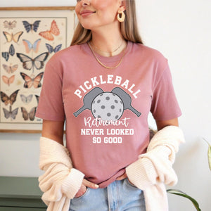 Pickleball Retirement Never Looked So Good T-Shirt