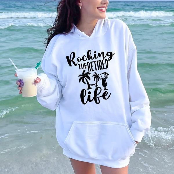 Rocking The Retired Life Hoodie