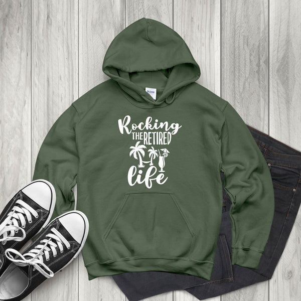 Rocking The Retired Life Hoodie