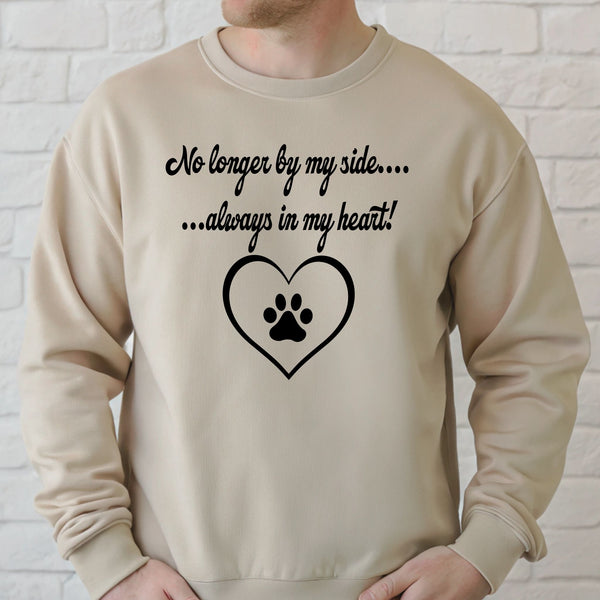No Longer By My Side Sweatshirt