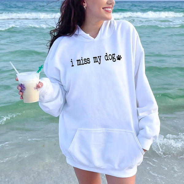 I Miss My Dog Hoodie – Heartfelt Pet Memorial Gift
