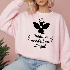 Heaven Needed An Angel Sweatshirt – Furry Pet Memorial Tribute