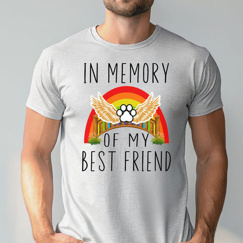In Memory Of My Best Friend Shirt – Pet Loss Memorial