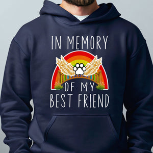 In Memory Of My Best Friend Hoodie – Pet Lovers