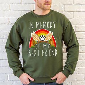 In Memory Of My Bestfriend Sweatshirt