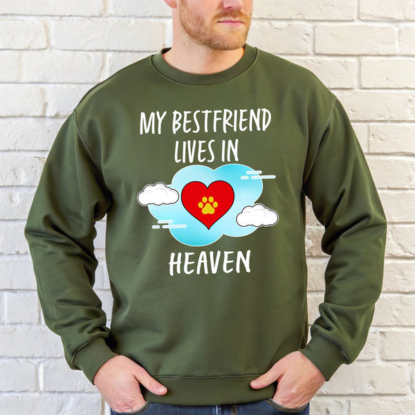 My Best Friend Lives In Heaven Sweatshirt