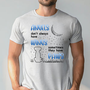 Angels Don't Always Have Wings T-Shirt