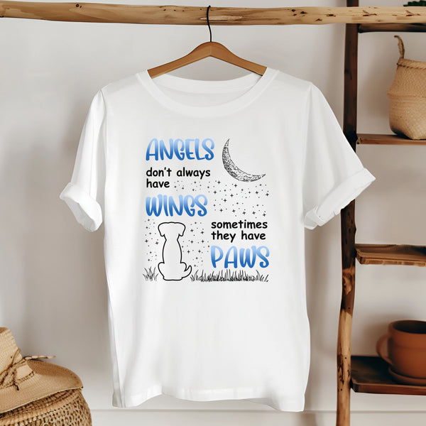 Angels Don't Always Have Wings T-Shirt