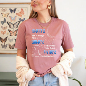 Angels Don't Always Have Wings T-Shirt