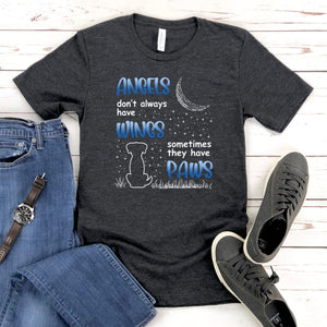 Angels Don't Always Have Wings T-Shirt