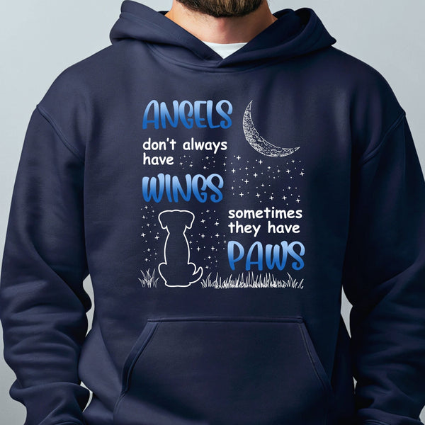 Angels Don't Always Have Wings Hoodie – Pet Memorial