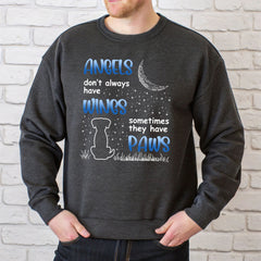 Angels Don't Always Have Wings Sweatshirt