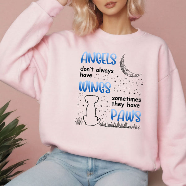 Angels Don't Always Have Wings Sweatshirt