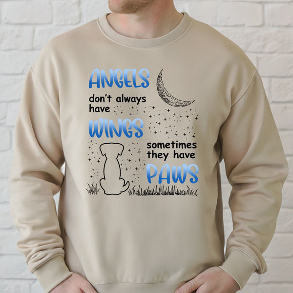 Angels Don't Always Have Wings Sweatshirt