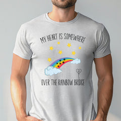 My Heart Is Somewhere Shirt – Rainbow Bridge Pet Parent Memorial