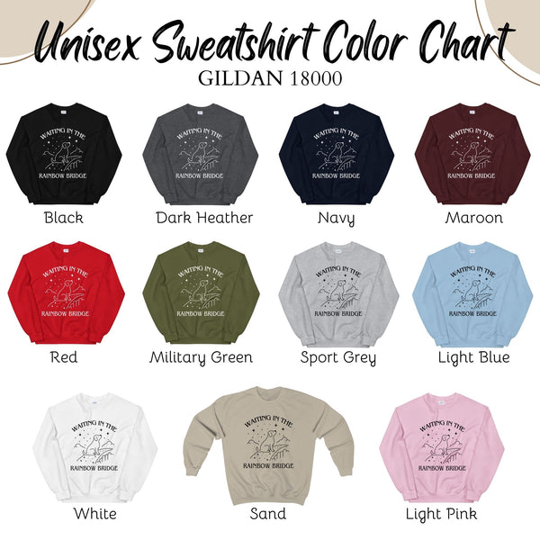 Waiting At The Rainbow Bridge Sweatshirt