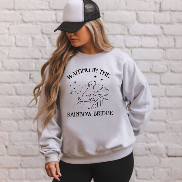 Waiting At The Rainbow Bridge Sweatshirt