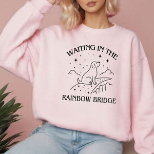 Waiting At The Rainbow Bridge Sweatshirt
