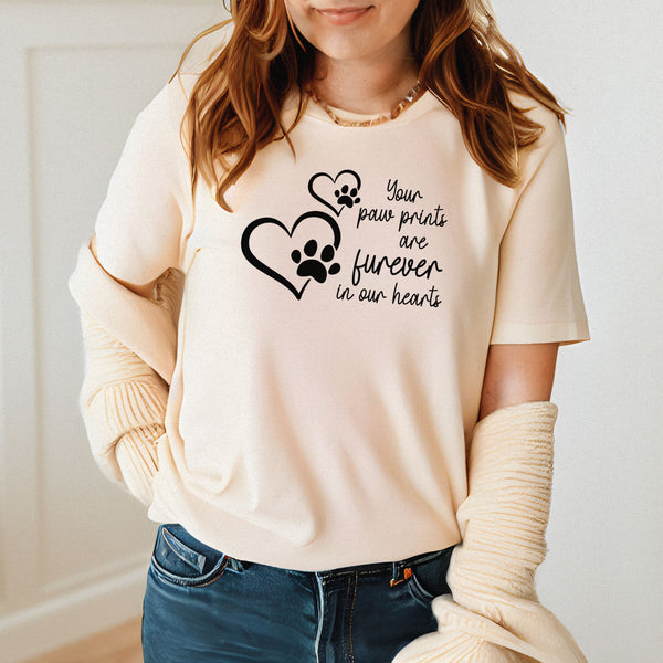 Your Paw Prints Are Forever In Our Hearts Shirt – Pet Lovers