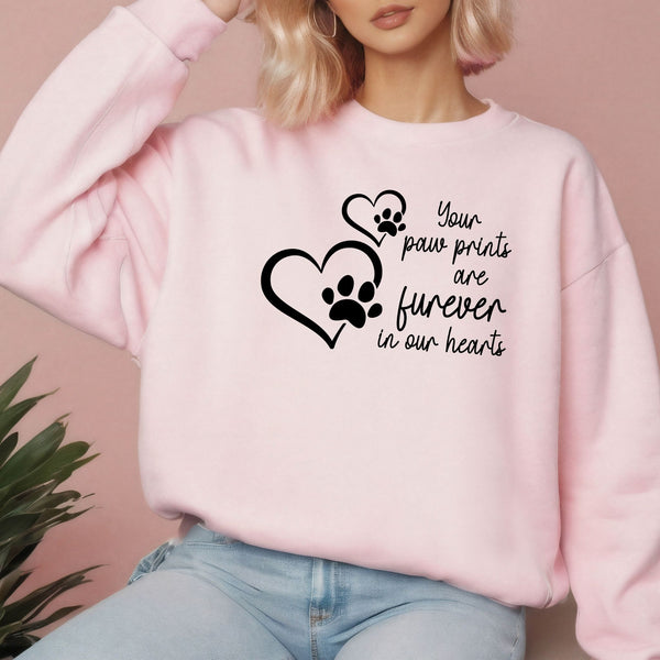 Your Paw Prints Are Forever In Our Hearts Sweatshirt