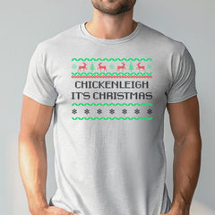 Chickenleigh It's Christmas T-Shirt – Funny Christmas Pun Tee