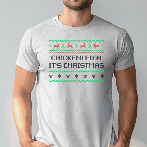 Chickenleigh It's Christmas T-Shirt – Funny Christmas Pun Tee