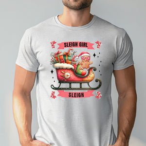 Sleigh Girl Sleigh Shirt – Cute Gingerbread Christmas Tee