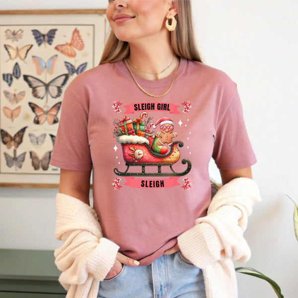 Sleigh Girl Sleigh Shirt – Cute Gingerbread Christmas Tee