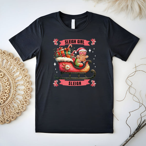 Sleigh Girl Sleigh Shirt – Cute Gingerbread Christmas Tee