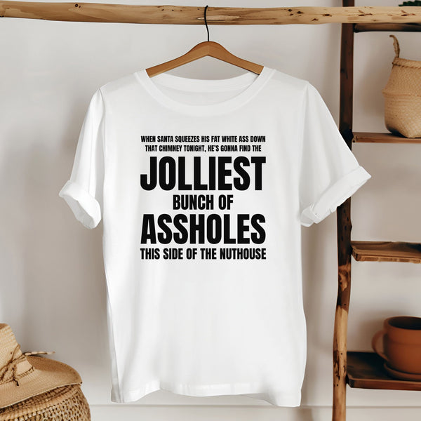 Jolliest Bunch Of Assholes Shirt – Funny Christmas Vacation Tee