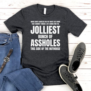 Jolliest Bunch Of Assholes Shirt – Funny Christmas Vacation Tee