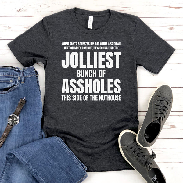 Jolliest Bunch Of Assholes Shirt – Funny Christmas Vacation Tee
