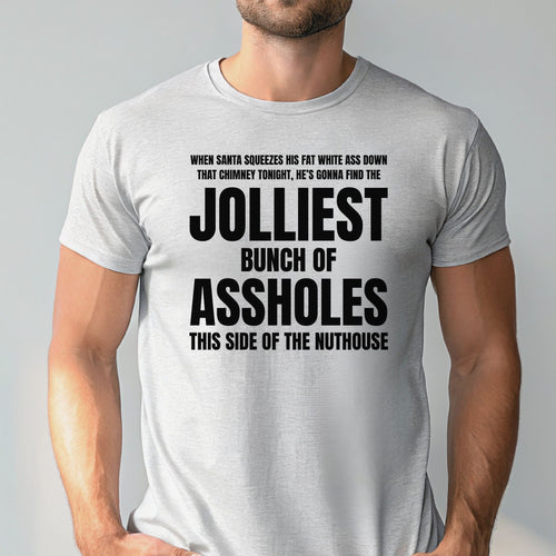 Jolliest Bunch Of Assholes Shirt – Funny Christmas Vacation Tee