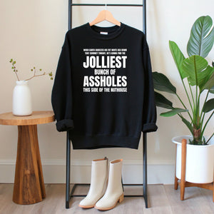 Jolliest Bunch Of Assholes Sweatshirt – Funny Christmas Vacation Crewneck