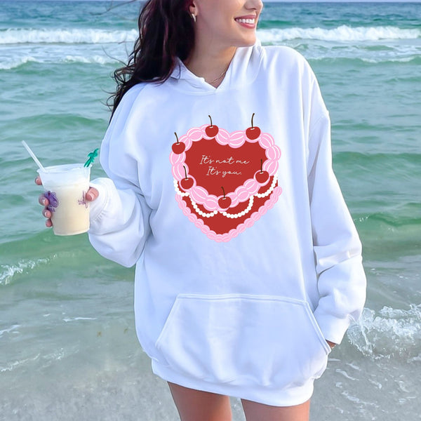 It's Not Me It's You Hoodie