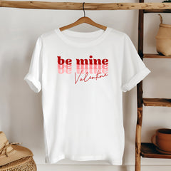 Be Mine Valentine T-Shirt